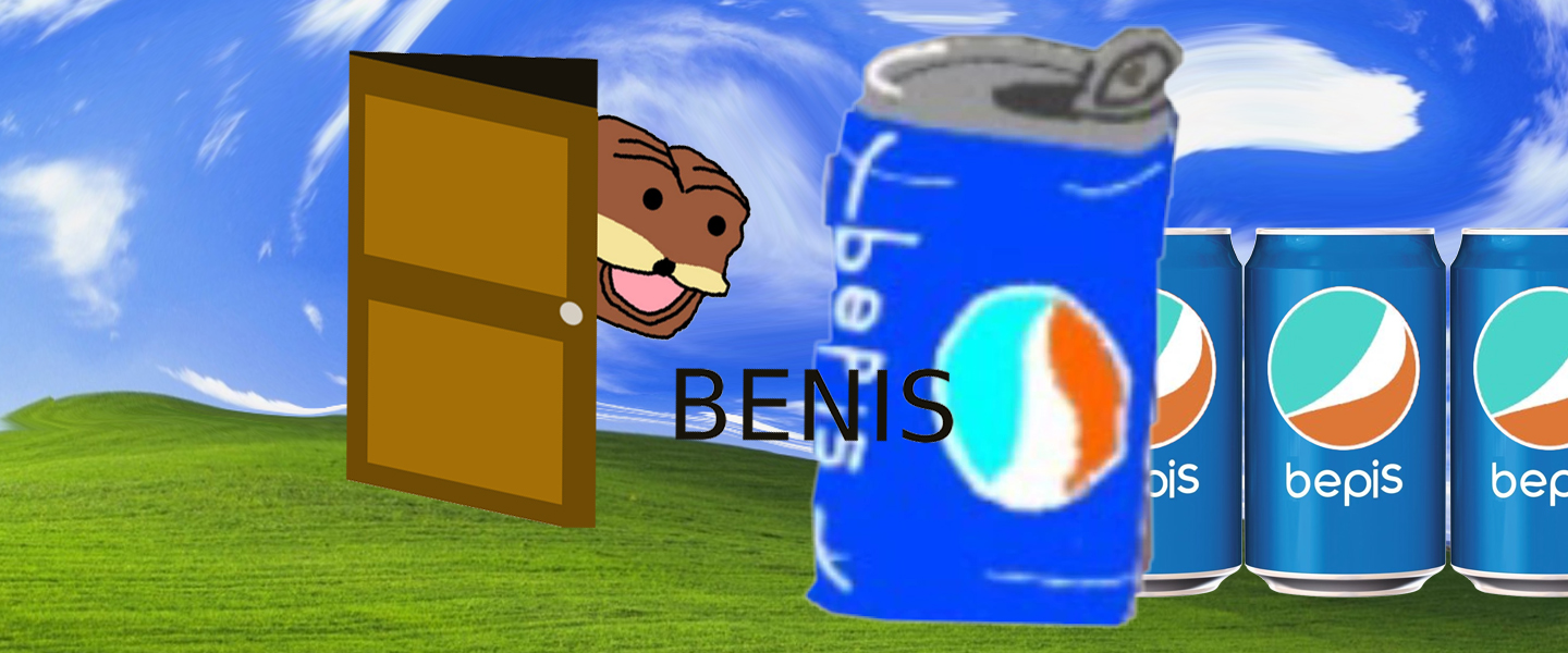 Why Benis Pebis and Bepis Are Replacing the Word. 