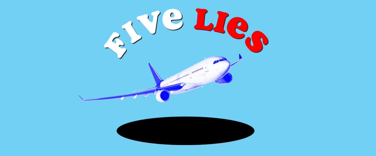 Five Lies You Ve Been Told About Airplanes - how to get the secret ending on airplane roblox youtube
