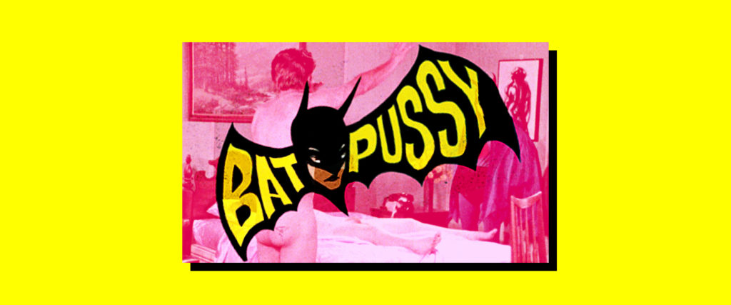 1024px x 427px - Bat Pussy': The Worst Porn Ever Made and Its Mysterious Story