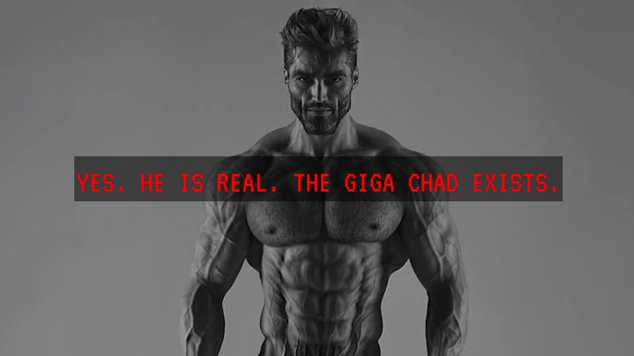 giga chad irl