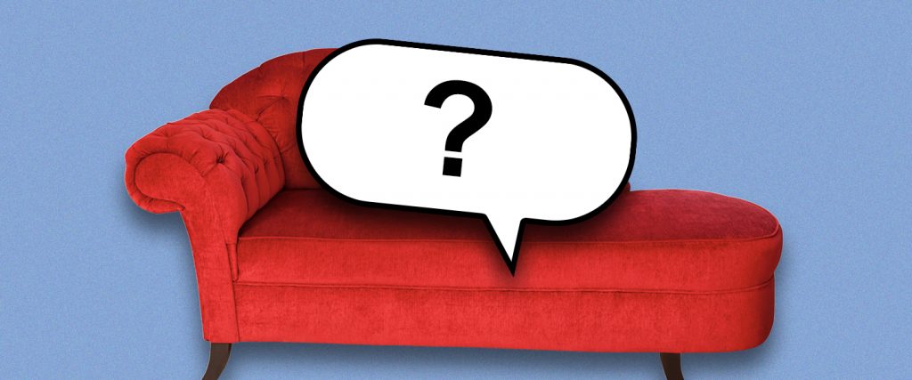 These Are The Questions Therapists Love To Ask The Most